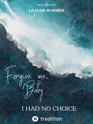 cover image of Forgive me, Baby